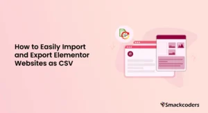 How-to-Import-Export-Elementor-Websites-as-CSV