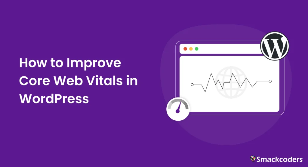 how to improve core web vitals in WordPress