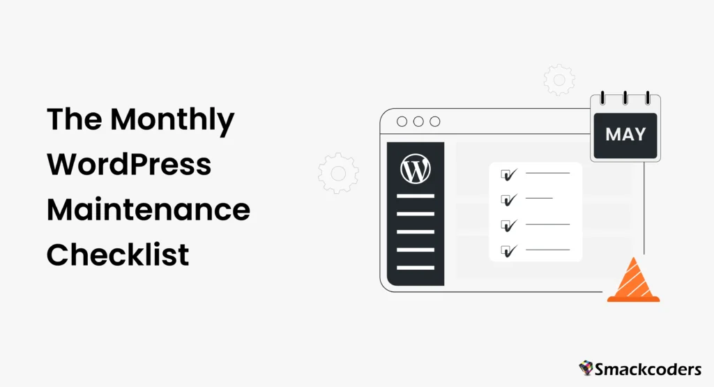The Monthly WordPress Maintenance Checklist